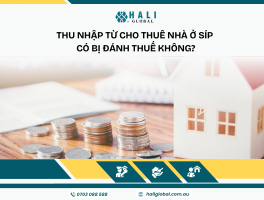THU NHẬP TỪ CHO THUÊ NHÀ Ở SÍP CÓ BỊ ĐÁNH THUẾ KHÔNG? CẬP NHẬT CHÍNH SÁCH THUẾ MỚI NHẤT CHO NHÀ ĐẦU TƯ