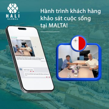 KHẢO SÁT CUỘC SỐNG TẠI MALTA – BƯỚC ĐI CHIẾN LƯỢC CHO HÀNH TRÌNH ĐỊNH CƯ CHÂU ÂU