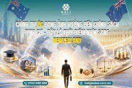 CHÍNH SÁCH ĐỊNH CƯ ÚC ĐANG THAY ĐỔI: ĐÂY CÓ PHẢI LÀ THỜI ĐIỂM NHÌN SANG NEW ZEALAND?