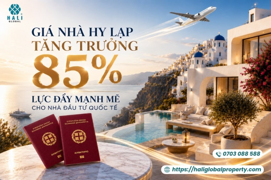 BẤT ĐỘNG SẢN HY LẠP TĂNG TRƯỞNG 85%: CƠ HỘI VÀNG CHO NHÀ ĐẦU TƯ QUỐC TẾ