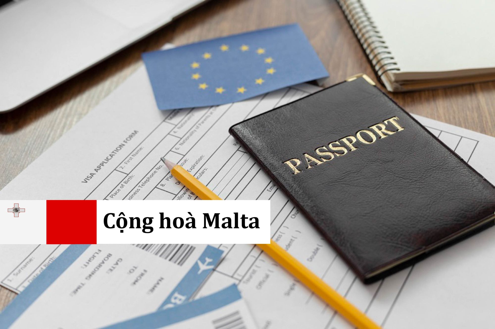 MALTA CHÍNH THỨC DỪNG HỘ CHIẾU VÀNG – ƯU TIÊN ĐÓNG GÓP, KHÔNG CÒN ĐẦU TƯ TÀI CHÍNH