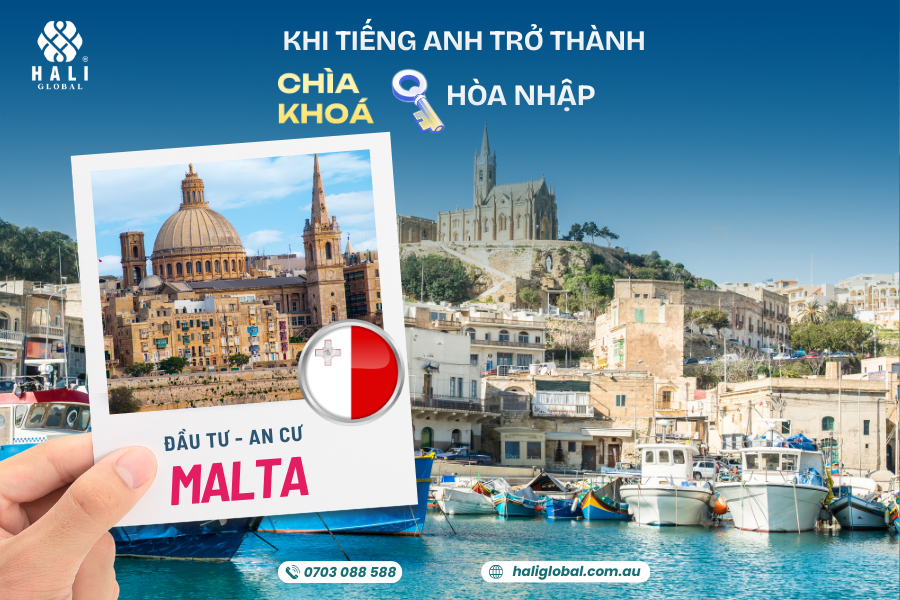 AN CƯ MALTA: KHI TIẾNG ANH TRỞ THÀNH CHÌA KHÓA HÒA NHẬP TẠI CHÂU ÂU