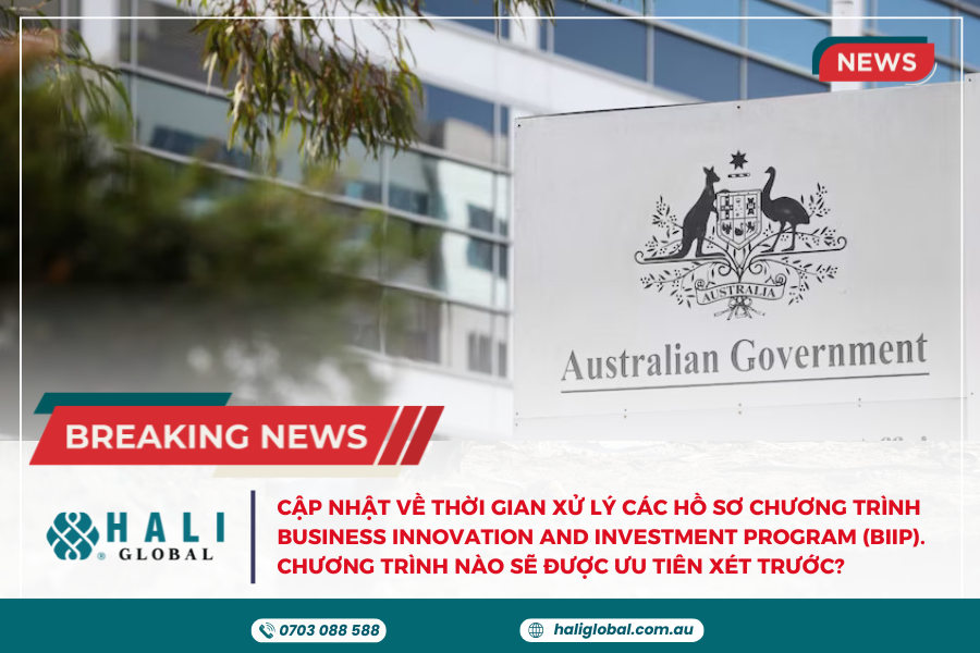 BREAKING NEWS:  CẬP NHẬT VỀ THỜI GIAN XỬ LÝ CÁC HỒ SƠ CHƯƠNG TRÌNH BUSINESS INNOVATION AND INVESTMENT PROGRAM (BIIP). CHƯƠNG TRÌNH NÀO SẼ ĐƯỢC ƯU TIÊN