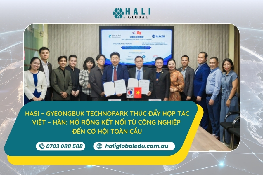 HASI – GYEONGBUK TECHNOPARK THÚC ĐẨY HỢP TÁC VIỆT – HÀN: MỞ RỘNG KẾT NỐI TỪ CÔNG NGHIỆP ĐẾN CƠ HỘI TOÀN CẦU